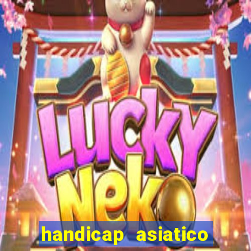 handicap asiatico 0.0 -0.5 bet365